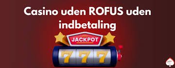 Gambling uden RoFUS En Guide til Sikker Spiloplevelse