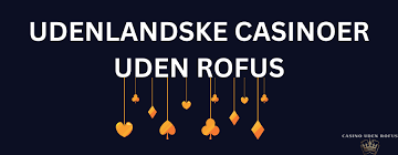 Oplev Casino Online Uden Om Rufus En Ny Verden for Spilleentusiaster